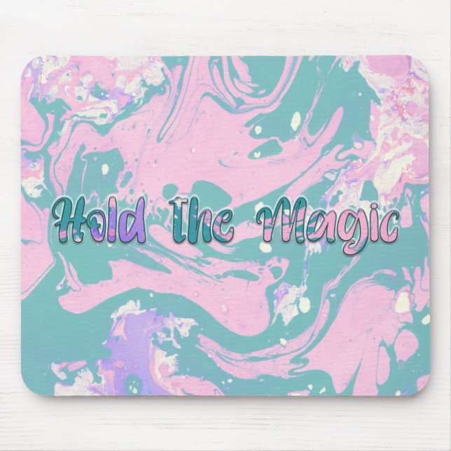Hold the Magic  Mouse Pad (Front)