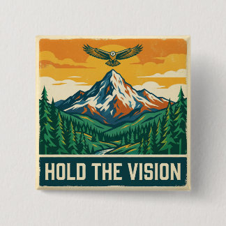 Hold The Vision 15 Cm Square Badge