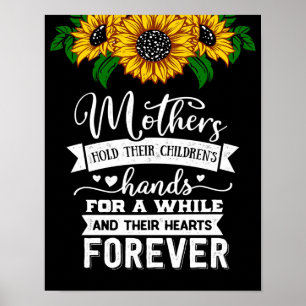Hold their hearts forever, Mom Birthday Gift Idea Poster