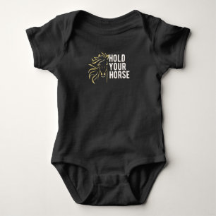 Hold your Horses Baby Bodysuit