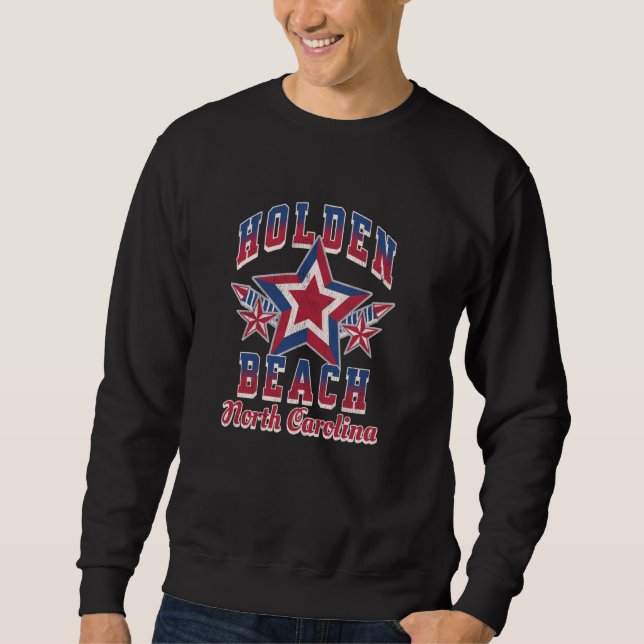 Holden Beach, NC Beachgoing Summertime Patriotic G Sweatshirt (Front)
