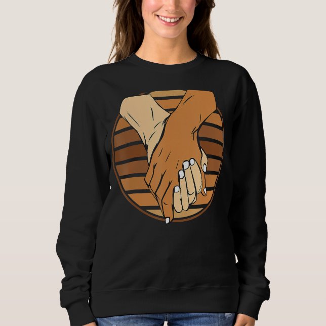 Holding Hands Black History Month BLM Melanin Coup Sweatshirt (Front)