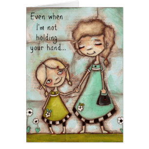 Holding Hands - Mother/Daughter Love card