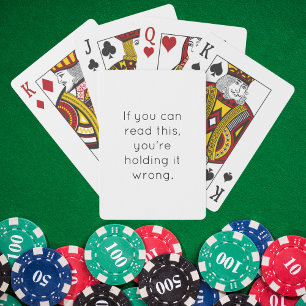 Holding It Wrong Funny Quote Playing Cards