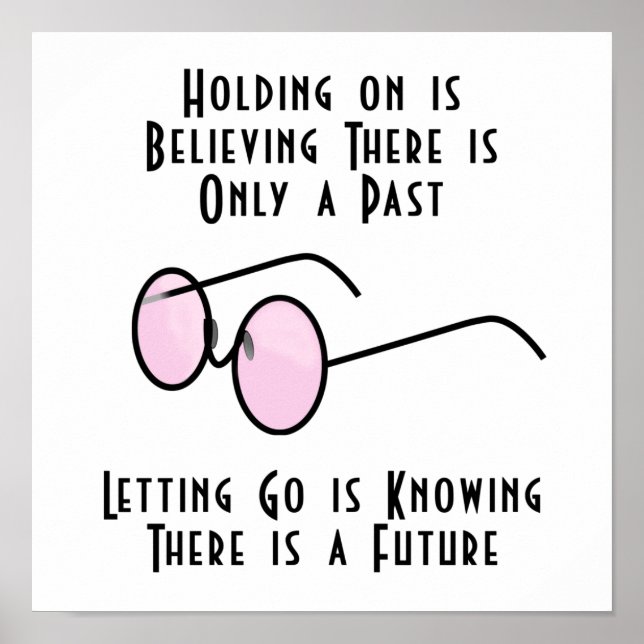 Holding on is Believing There is Only a Past Poste Poster (Front)