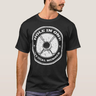 Hole-In-One Club Golfing Pride Golf Achievement T-Shirt