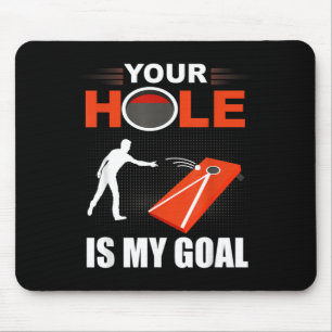 Hole Is Goal Funny Cornhole Game Bean Bag Toss Mouse Pad