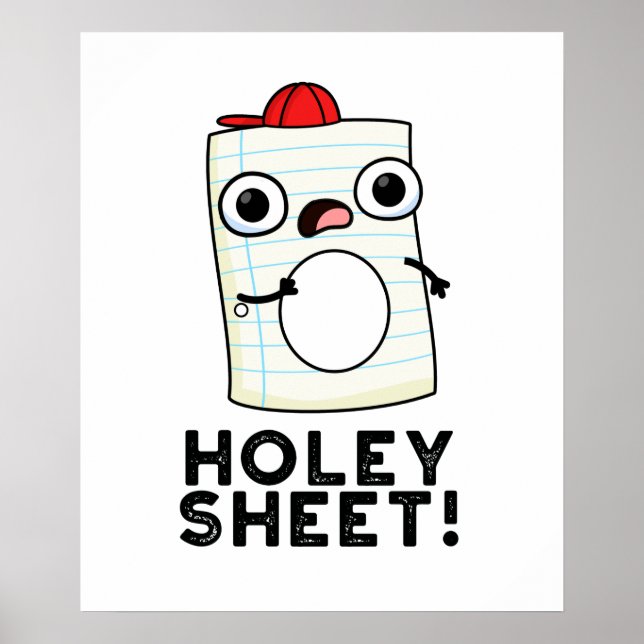 Holey Sheet Funny Paper Pun  Poster (Front)