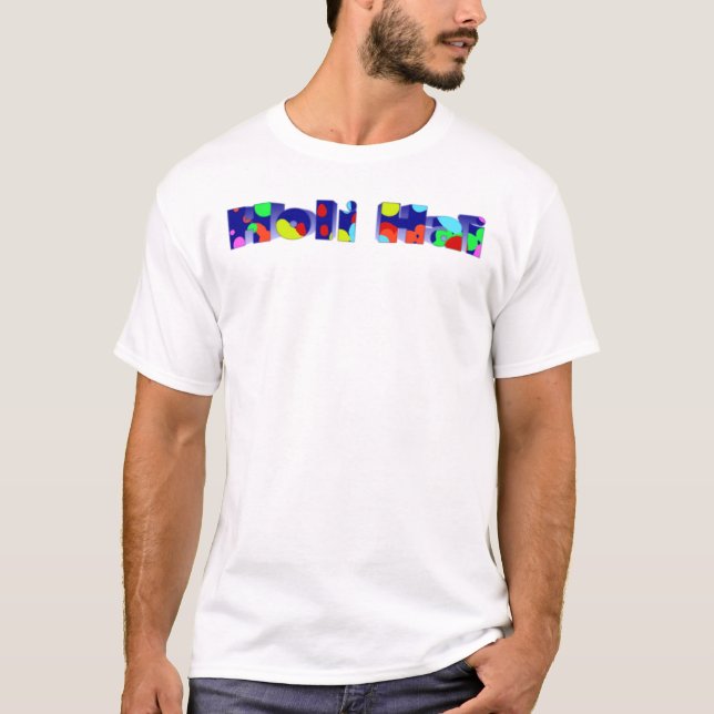 Holi Hai with Paint Splatters T-Shirt (Front)
