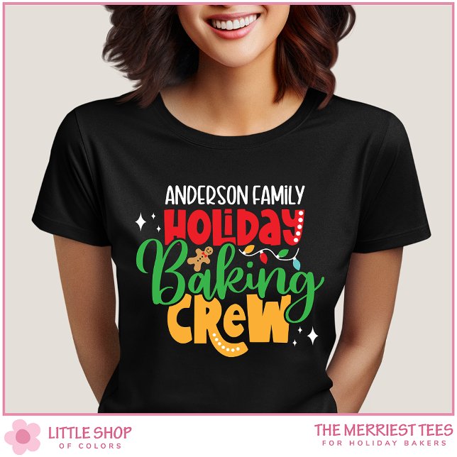 Holiday Baking Crew Customizable Family Christmas T-Shirt (Creator Uploaded)