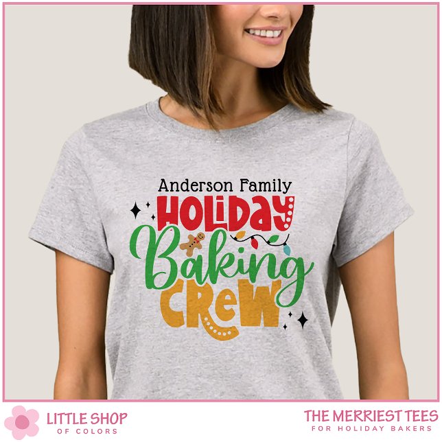 Holiday Baking Crew Personalised Family Christmas T-Shirt (Creator Uploaded)