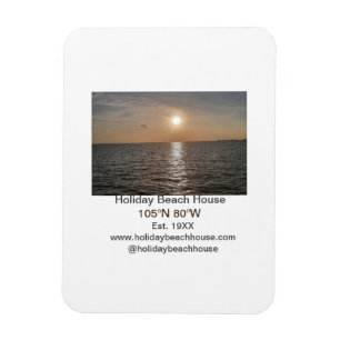 Holiday beach ocean house longitude latitude est.  magnet