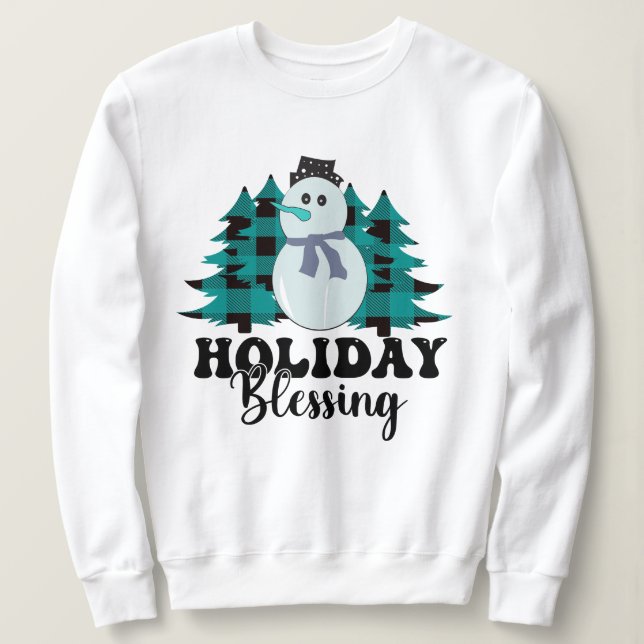 Holiday blessings  sweatshirt (Design Front)