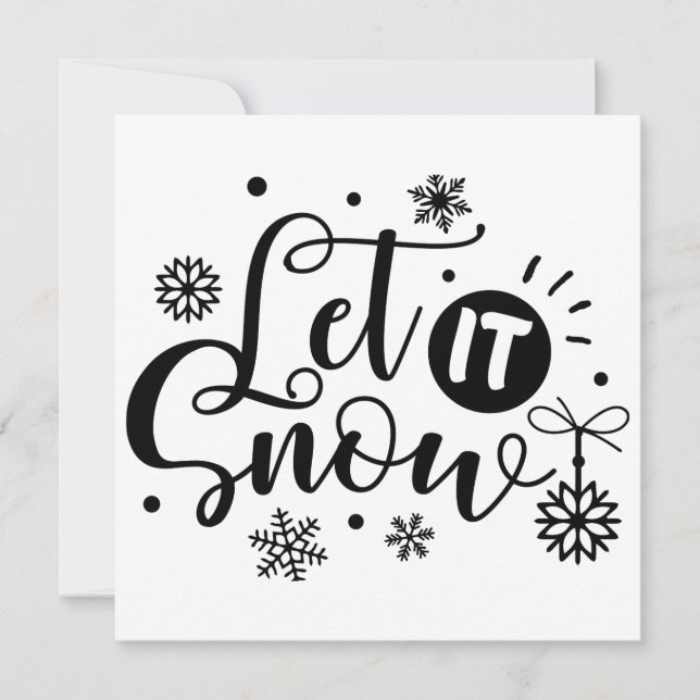 Holiday Card: Let It Snow  (Front)