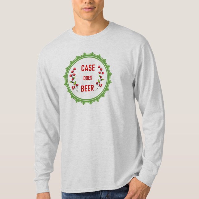 Holiday Case Does Beer: Long Sleeve Basic T-Shirt (Front)