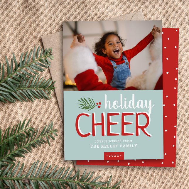 Holiday Cheer Christmas Photo Card (Creator Uploaded)