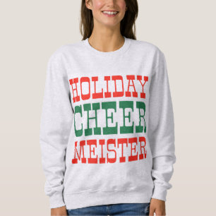 Holiday Cheer Meister Festive Red & Green Sweatshirt