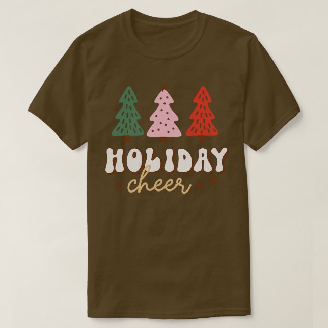 Holiday   Cheer  T-Shirt (Design Front)