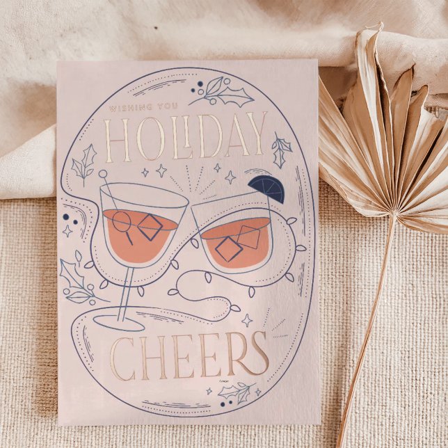 Holiday Cheers Cocktail Christmas Card Rose Gold (Creator Uploaded)