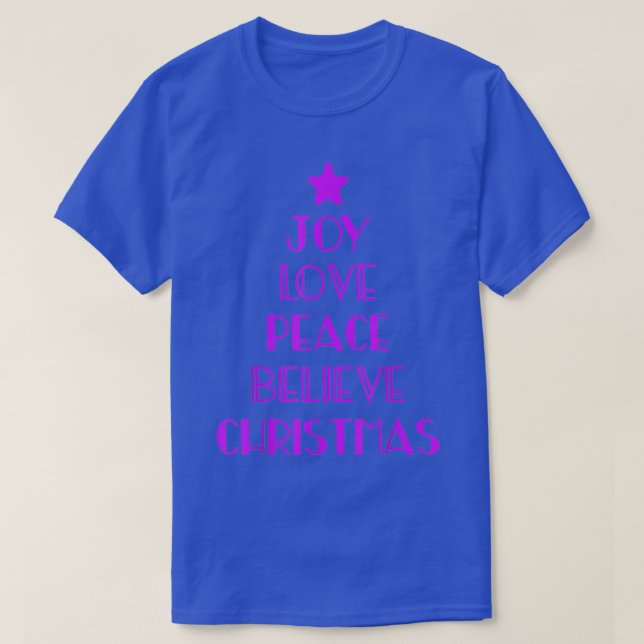 Holiday Christian Christmas Tree Joy Love Peace Be T-Shirt (Design Front)