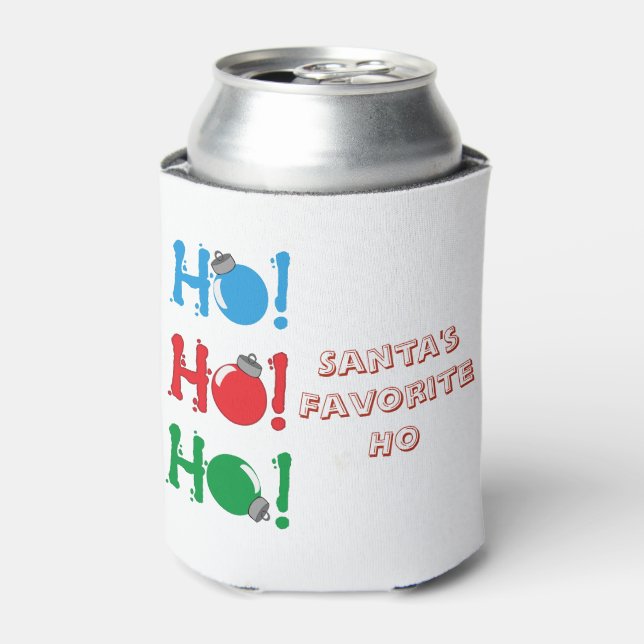 Holiday Christmas Santa's Favourite Ho Funny Can Cooler (Can Front)