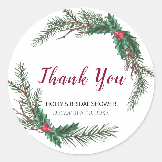 Holiday Christmas Wreath Bridal Shower Thank You Classic Round Sticker (Front)