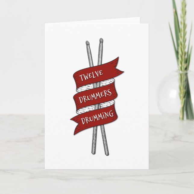 Holiday Drumsticks 12 Drummers Drumming Christmas  Card (Front)