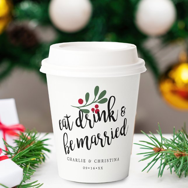 Holiday Eat Drink and Be Married Christmas Berries Paper Cups (Holiday Eat Drink and Be Married Christmas Berries Paper Cups)