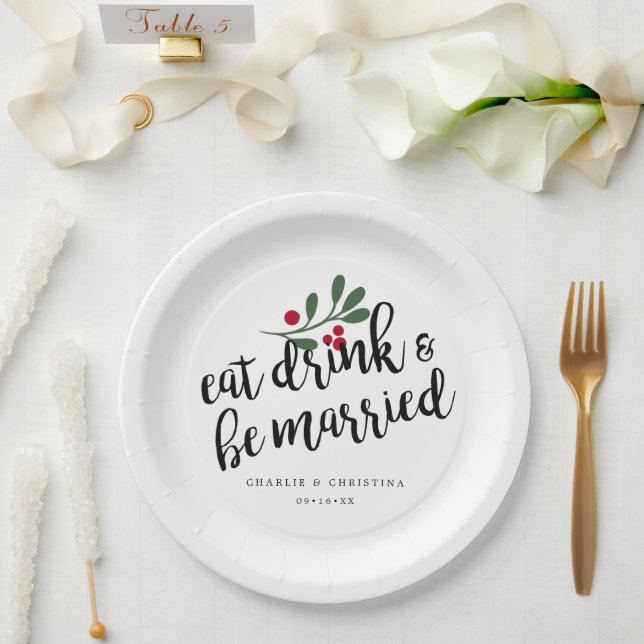 Holiday Eat Drink and Be Married Christmas Berries Paper Plate (Wedding)