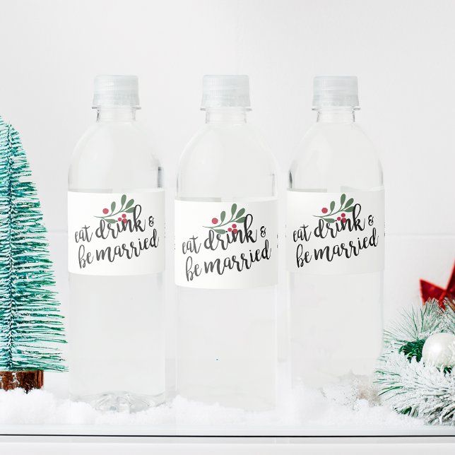 Holiday Eat Drink and Be Married Christmas Berries Water Bottle Label (Modern Berry Wreath Merry Christmas Name Bottle Hanger Tag)