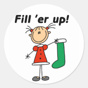 Holiday Fill 'er Up Tshirts and Gifts Classic Round Sticker