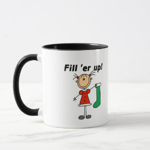 Holiday Fill 'er Up Tshirts and Gifts Mug