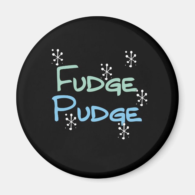 Holiday Fudge Pudge Magnet (Front)