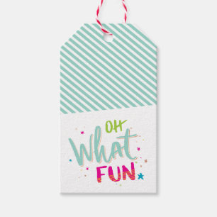 HOLIDAY GIFT oh what fun colourful christmas type Tags