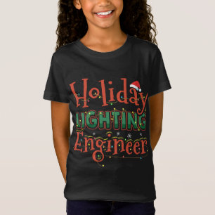 Holiday Lighting Engineer Christmas Lights Funny G T-Shirt