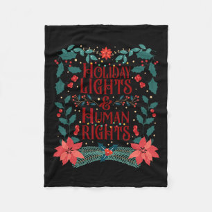 Holiday Lights And Human Rights Fleece Blanket