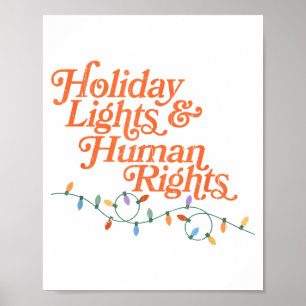 Holiday Lights And Human Rights Poster