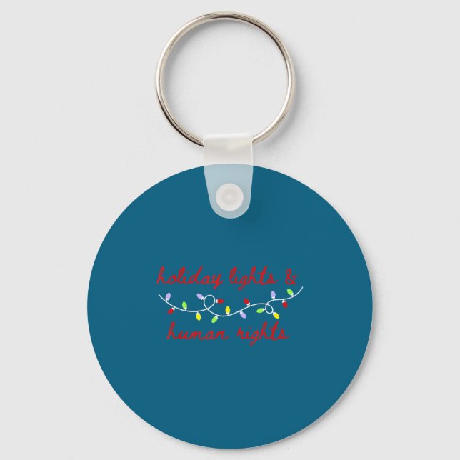 Holiday Lights Human Rights Xmas Key Ring (Front)