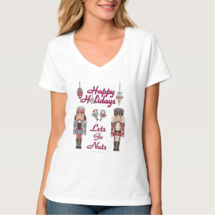 Holiday Nutcracker Lets Go Nuts T-Shirt