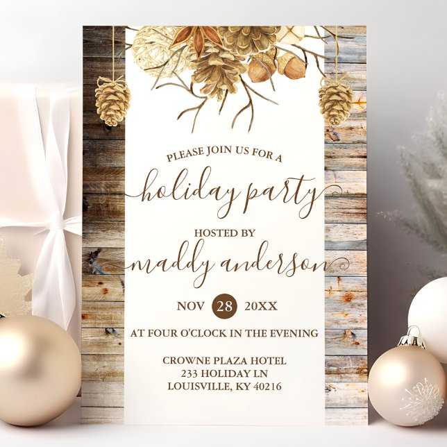 Holiday Party Rustic Country Wood Pine Cone Invitation (Creator Uploaded)