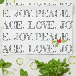 Holiday PEACE. LOVE. JOY. Christmas Holly Artisan Tea Towel