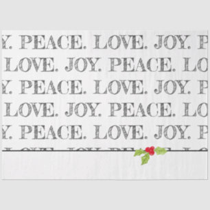 Holiday PEACE. LOVE. JOY. Christmas Holly Festive Tissue Paper