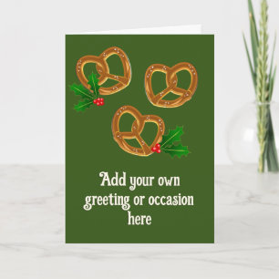 Holiday Pretzels - Custom Food Theme Dark Green Card