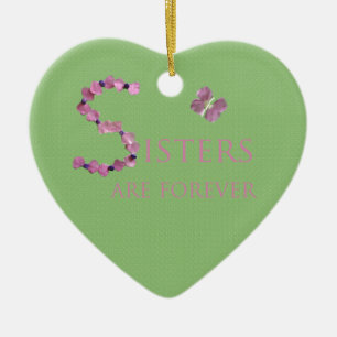 Holiday Sisters Are Forever Ceramic Tree Decoration