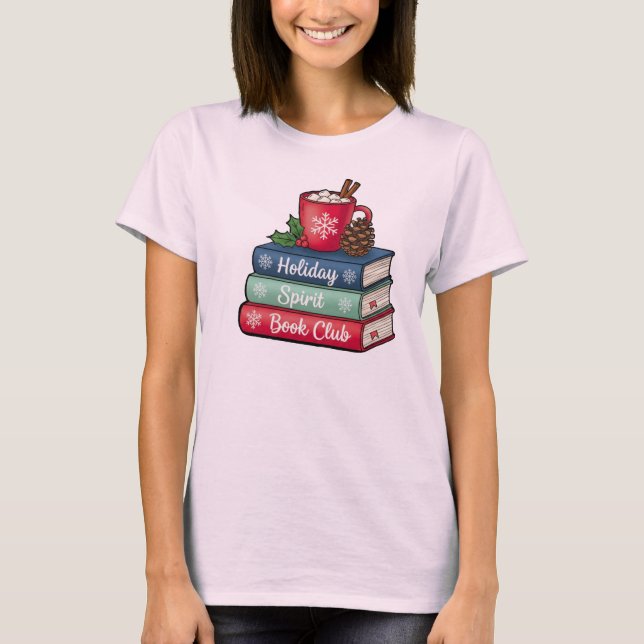 Holiday Spirit Book Club T-Shirt | Book Lovers (Front)