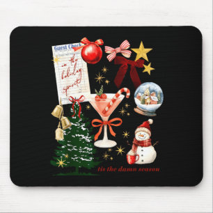 Holiday Vibes In The Holiday Srit Christmas Funny  Mouse Pad
