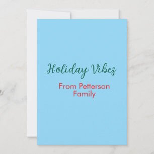 Holiday Vibes red Christmas add family name date b Card
