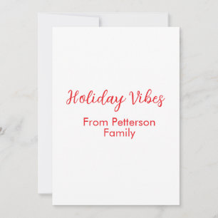 Holiday Vibes red Christmas add family name date b Invitation