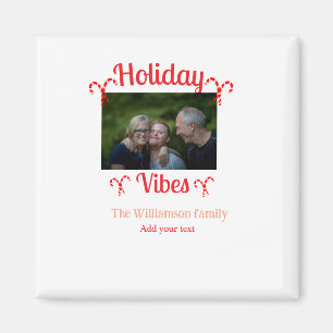 Holiday Vibes red family photo name candy Christma Magnet