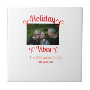 Holiday Vibes red family photo name candy Christma Tile